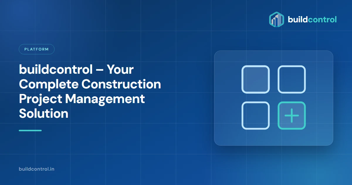 buildcontrol – Your Complete Construction Project Management Solution