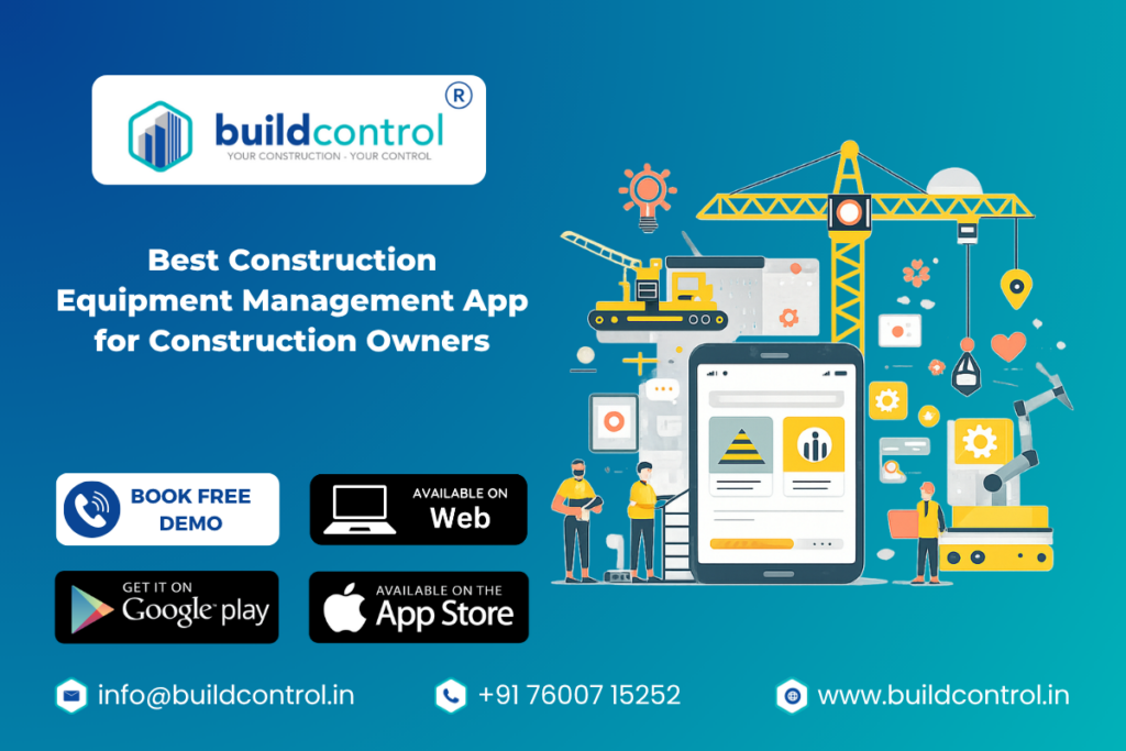 Best Construction Equipment Management App for Construction Owners